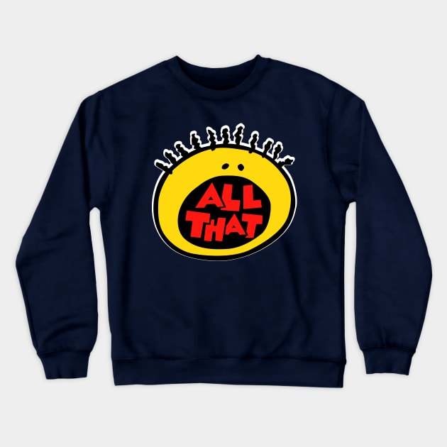 All That! Crewneck Sweatshirt by miyku